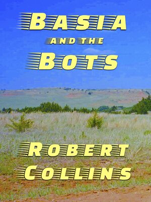 cover image of Basia and the Bots